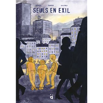 Seuls en exil