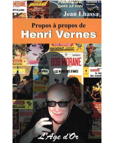 Propos à propos de Henri Vernes