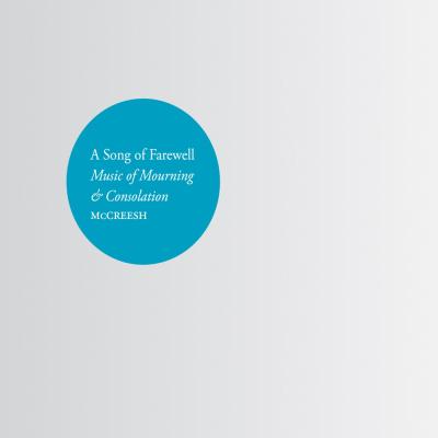 A song of farewell - Gabrieli consort