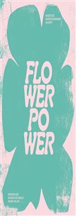 Flower Power