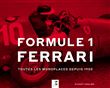 Formule 1 ferrari, toutes les monoplaces depuis 1950