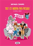 Tout est normal-mais-presque ! - By Nathalie Jomard