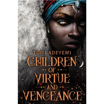 CHILDREN OF VIRTUE AND VENGEANCE