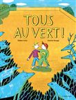 Tous au vert !