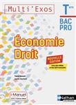 Economie-droit Term Bac pro (Multi'exos) Livre + licence élève - 2019