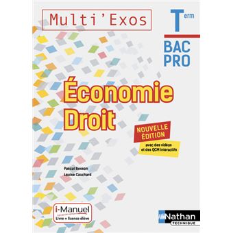 Economie-droit Term Bac pro (Multi'exos) Livre + licence élève - 2019