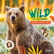 Wild : La vie sauvage