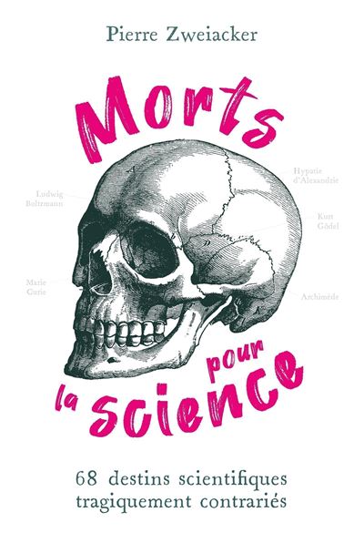 Morts pour la science - Pierre Zweiacker - broché