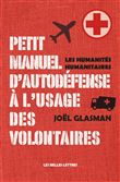 Petit manuel d'auto-défense à l'usage des volontaires