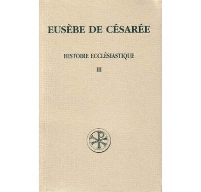 Histoire ecclésiastique - Eusèbe De Césarée - broché