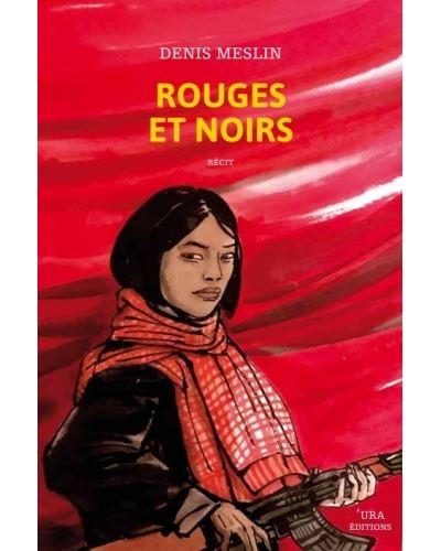 Rouges et noirs - Denis Meslin - broché