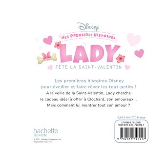 DISNEY - Mes Premières Histoires - Lady fête la Saint-Valentin