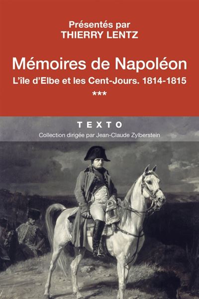 Memoires t3 l'ile d'elbe et les cent-jours