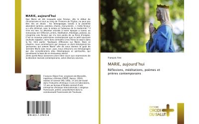 Marie, aujourd'hui - reflexions, meditations, poemes et prie