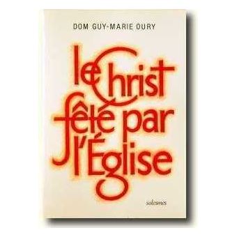 Le Christ fêté par l'Eglise