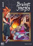 Bravest Journey T01