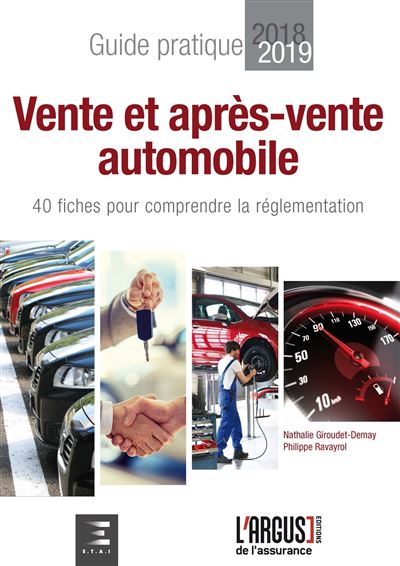 Guide pratique 2018, vente et après-vente automobile