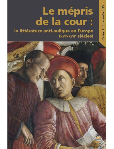 Le mépris de la cour