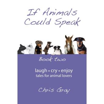 If Animals Could Speak - 1