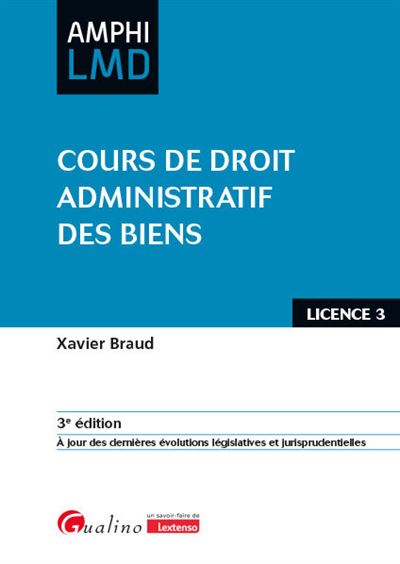 Cours De Droit Administratif Des Biens 2020 - Broché - Xavier Braud ...