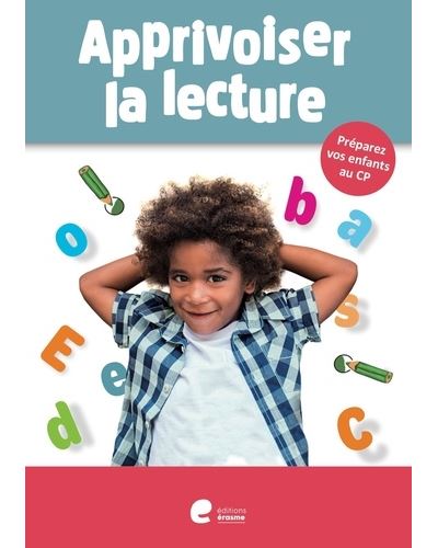 Apprivoiser la lecture 5-6 ans