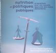 Nutrition et politiques publiques