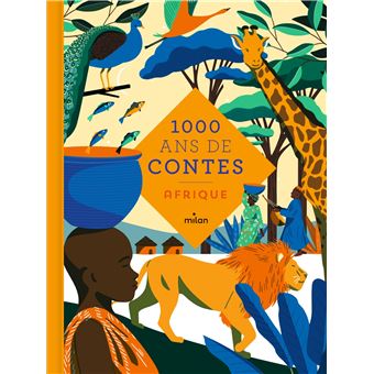 Mille Ans De Contes Afrique Broche Souleymane Mbodj Bertrand Dubois Jean Francois Dumont Achat Livre Ou Ebook Fnac