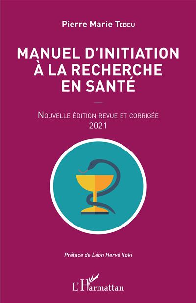 Manuel d'initiation à la recherche en santé