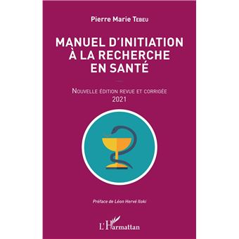 Manuel d'initiation à la recherche en santé