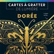 Cartes à gratter de lumière : Dorée