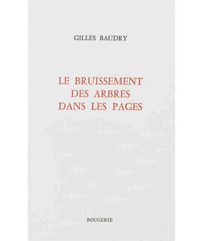 Le bruissement des arbres dans les pages