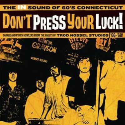 Don t press your luck in in sound of 60 s