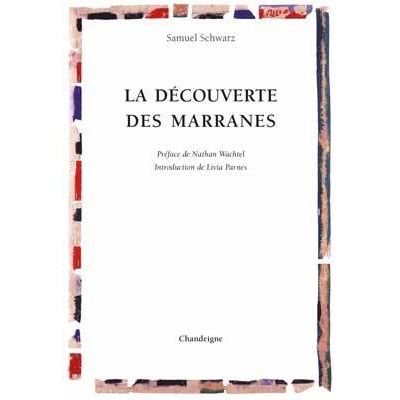 La découverte des marranes