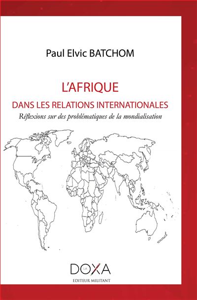 L'Afrique dans les relations internationales
