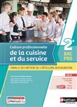 Culture professionnelle de la cuisine et du service - 2e Bac pro MHR - livre + licence élève 2021