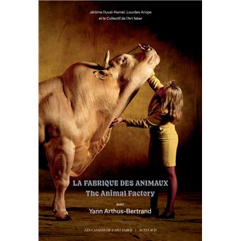 La Fabrique des animaux