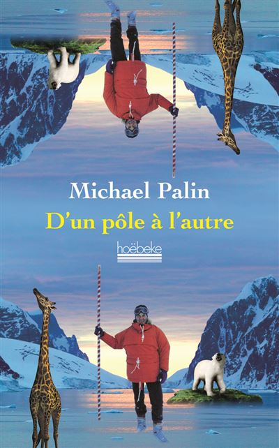 D'un pôle à l'autre - Michael Palin - broché