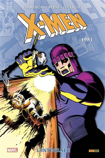 X-Men: L'intégrale 1981 (T05 Nouvelle édition)