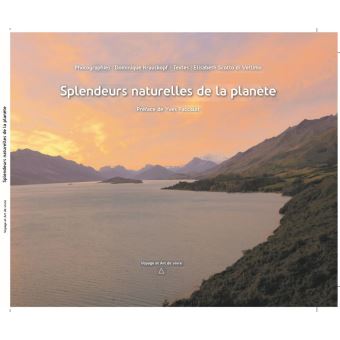 Splendeurs naturelles de la planète