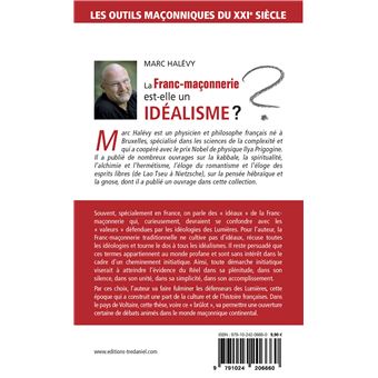 La franc-maçonnerie est-elle un idéalisme ?
