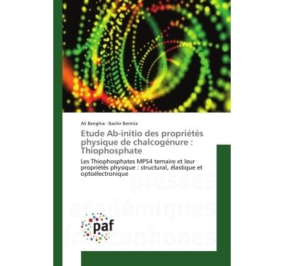 Etude Ab-initio des proprietes physique de chalcogenure : Thiophosphate