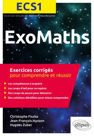 Maths ecs1 exercices corriges pour comprendre et reussir