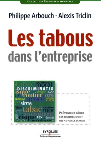 Les tabous dans l'entreprise, prévenir et gérer ces risques