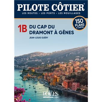 Pilote cotier 1B - du Cap Dramont à Gênes