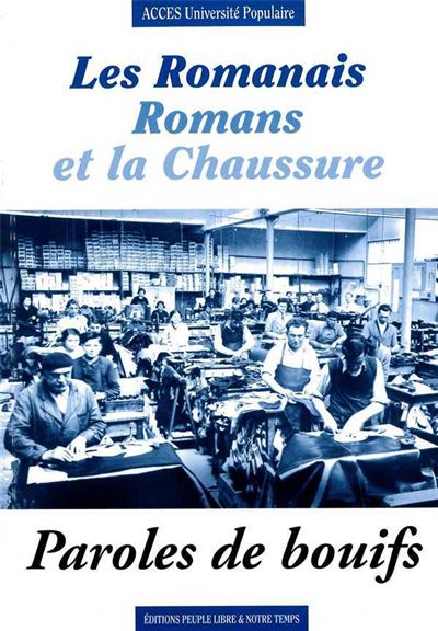 Les Romanais, Romans et la chaussure