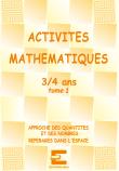 Activités mathématiques pour les 3-4 ans, tome 1