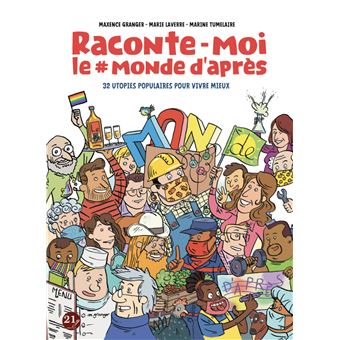 Raconte-moi le #monde d'après T01