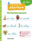 Mon petit cahier d’écriture CP / CE1 : Perfectionnement (2022) - Cahier
