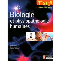 Biologie Et Physiopathologie Humaines 1ere St2s Eleve 2007 Livre De L Eleve Edition 2007 Broche Ingrid Fanchon Evelyne Gheysen Catherine Malingue Achat Livre Fnac