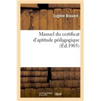 Manuel du certificat d'aptitude pedagogique 7e edition